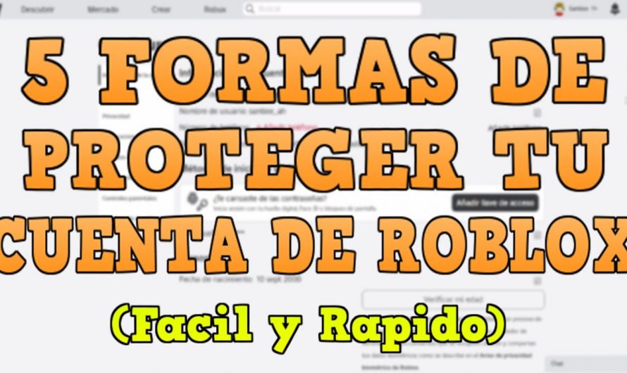 Guía para proteger tu cuenta en Roblox
